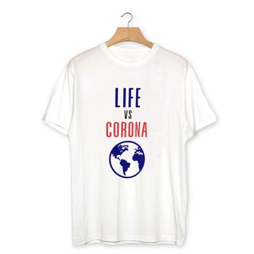 Life vs Corona T-Shirt PU27