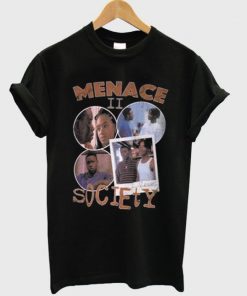 Menace II Society T-Shirt PU27