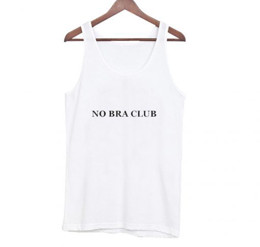 No Bra Club Tank top PU27