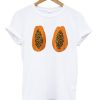 Papaya Boobs T-shirt PU27