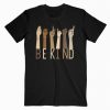 Be Kind Sign Language Hand Talking Teachers Interpreter ASL T-Shirt PU27