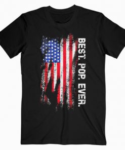 Best Pop Ever Vintage American Flag T-Shirt PU27