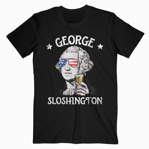 George Sloshington Washington 4th of July Men Funny American T-Shirt PU27