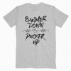 Simmer Down And Pucker Up T-Shirt PU27