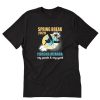 Spring Break 2020 T-Shirt PU27