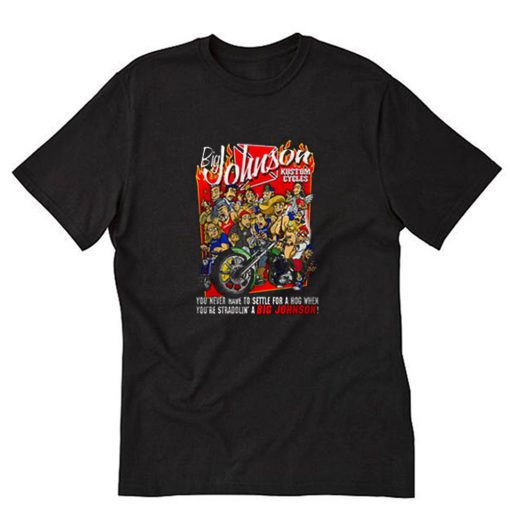 Big Johnson Kustom Cycles T-Shirt PU27