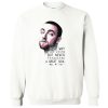 Gone Way to Young Mac Miller Sweatshirt PU27