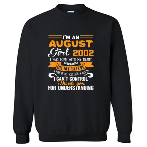 I'm an august girl 2020 Sweatshirt PU27