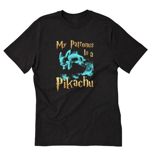 My Patronus Is Pikachu T-Shirt PU27