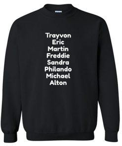 Say Their Names – Black Lives Matter Sweatshirt PU27