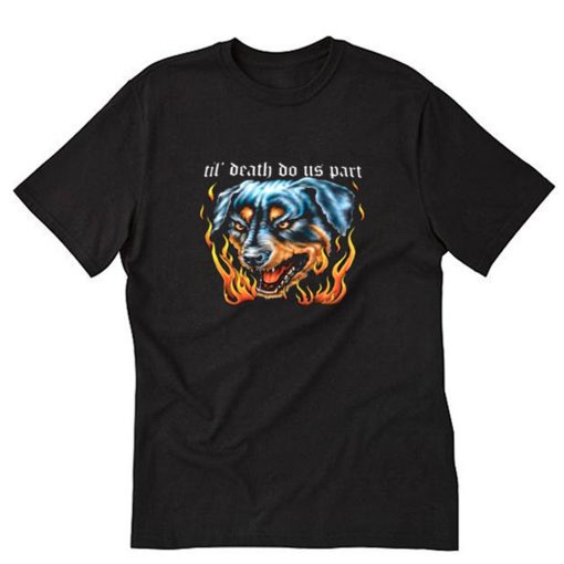 Till Death Do Us Part T-Shirt PU27