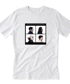 What We Do In The Shadows T-Shirt PU27