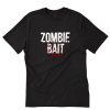 Zombie Bait The Walking Dead T-Shirt PU27