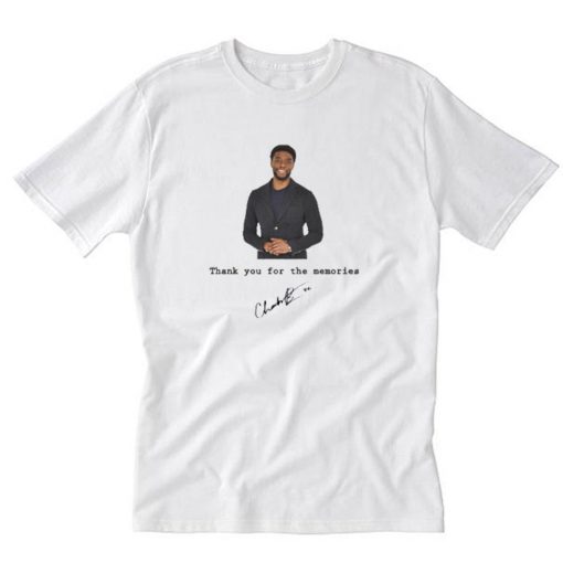 Chadwick Boseman Memories T-Shirt PU27