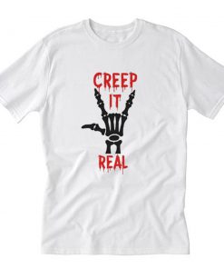 Halloween Creep It Real T-Shirt PU27