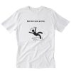 Ope There Goes Gravity T-Shirt PU27
