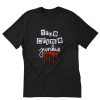 True crime junkie T-Shirt PU27