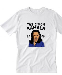 Yas Cmon Kamala 2020 T-Shirt PU27