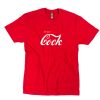 Enjoy Cock Coca Cola T-Shirt PU27