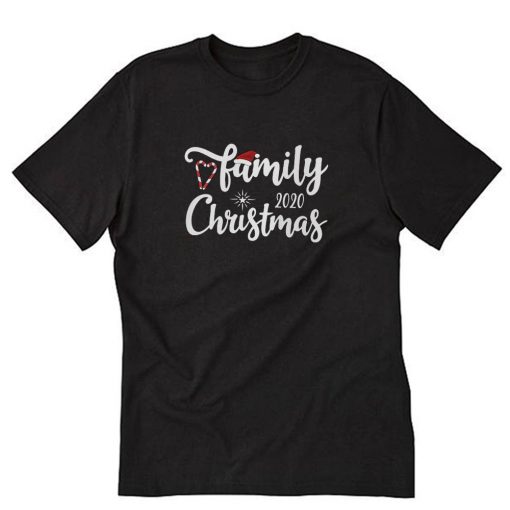 Family Christmas 2020 T-Shirt PU27