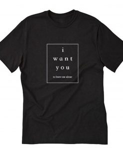 I Want You T-Shirt PU27