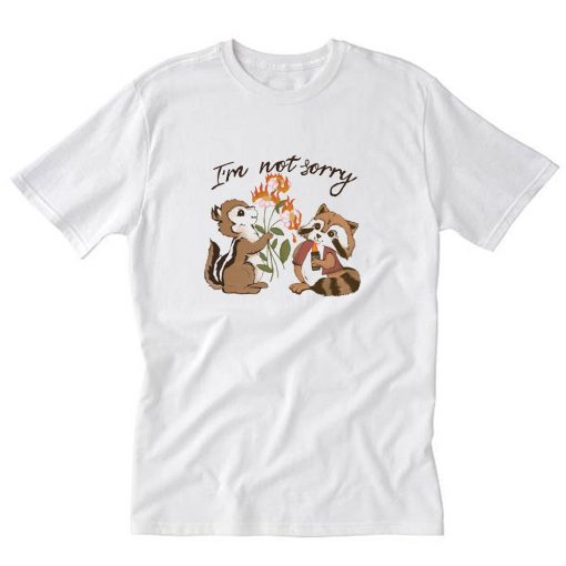 I'M NOT SORRY T-SHIRT PU27