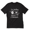 I'm Smiling Under The Mask And Hugging You In My Heart T-Shirt PU27