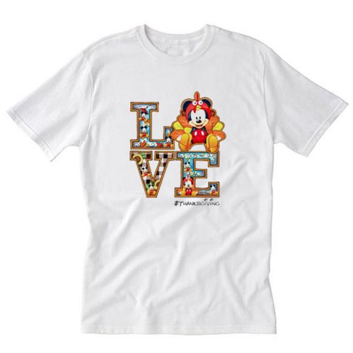 Mickey mouse Love thanksgiving T-Shirt PU27