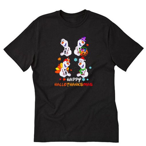 Olaf happy Hallothanksmas Halloween T-SHirt PU27