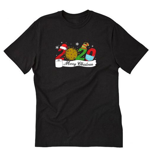 Quarantine Christmas Merry Christmas 2020 Gift T-Shirt PU27