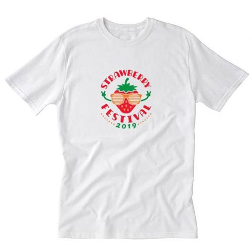 Strawberry Festival 2019 T-Shirt PU27