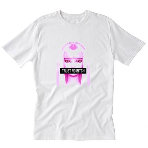 Trust No Bitch Barbie T-Shirt PU27