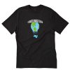 Climate Change Global Warming Is Real T-Shirt PU27