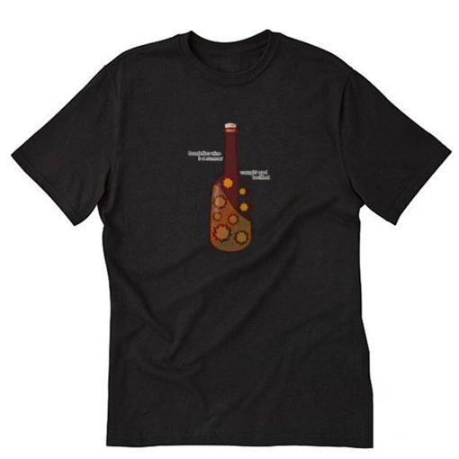 Dandelion wine is a summer cought and botteled T-Shirt PU27