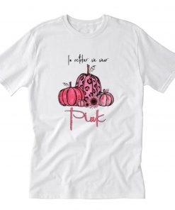 In october we wear pink pumpkin flower breast cancer warrior awareness halloween T-Shirt PU27