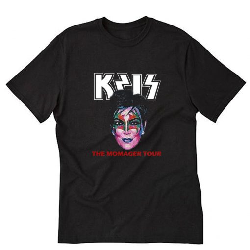Kris Jenner the momager tour T-Shirt PU27