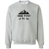 Mountain Climbing Sweatshirt PU27