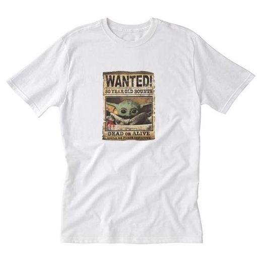 Wanted Baby Yoda T-Shirt PU27