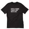 Coffee Strong Lashes Long Hustle On T-Shirt PU27