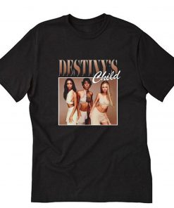 Destiny’s Child T-Shirt Black T-Shirt PU27