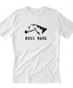 Horse Boss Mare T-Shirt PU27
