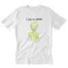 I cum in peace Alien T-Shirt PU27
