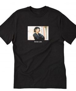Marisa Tomei My Cousin Vinny Mona Lisa T-Shirt PU27