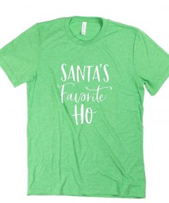 Santa's Favorite Ho T-Shirt PU27