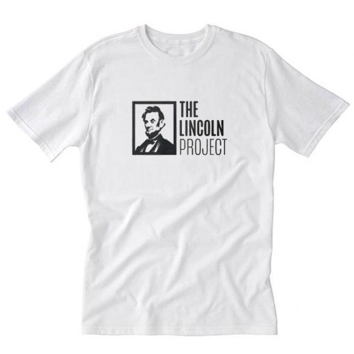 The Lincoln Project T-Shirt PU27