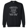 We Lived in the Murder House American Horror Story Sweatshirt PU27