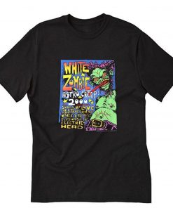 White Zombie Vintage 90s Astro creep 2000 T-Shirt PU27