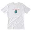 Among You Seem Sus T Shirt PU27