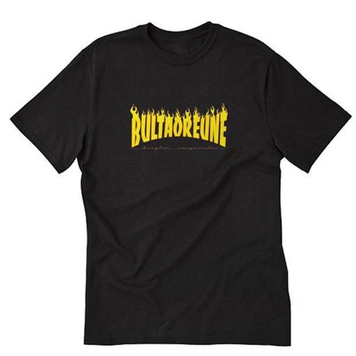 Bultaoreune FIRE T Shirt PU27