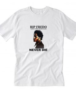 Discover Rip Fredo Santana T Shirt PU27